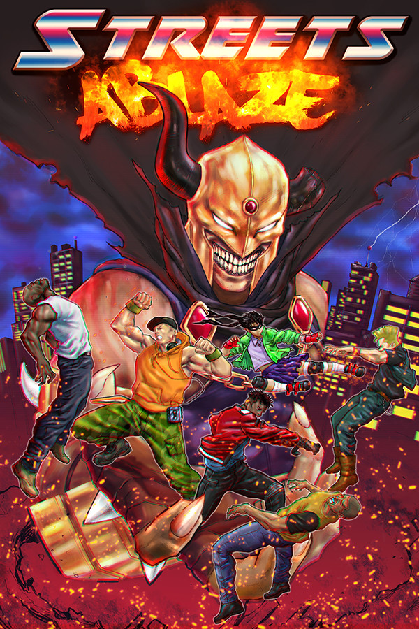 Streets Ablaze for steam Streets Ablaze for steam