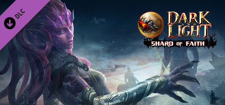 Image result for Dark and Light - Shard of Faith poster pc