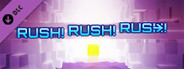 Rush! Rush! Rush!