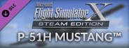 FSX Steam Edition: P-51H Mustang™ Add-On