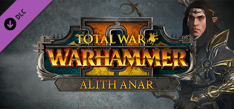 Total War: WARHAMMER II - Alith Anar cover art