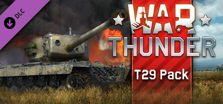 War Thunder - T29 Pack cover art