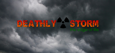 Deathly Storm The Edge Of Life On Steam