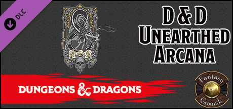 Fantasy Grounds - D&D: Unearthed Arcana cover art