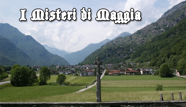 I Misteri di Maggia