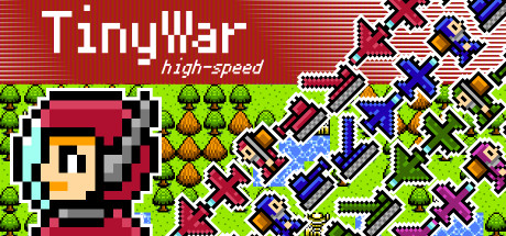 TinyWar high-speed