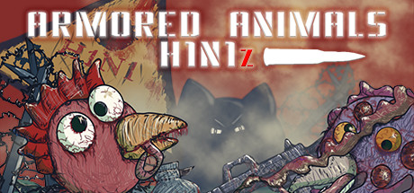 Armored Animals: H1N1z Thumbnail
