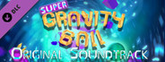 Super Gravity Ball - Soundtrack