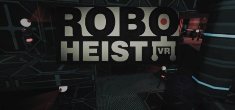 RoboHeist VR cover art