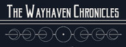 Wayhaven Chronicles: Book One