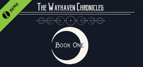 Wayhaven Chronicles: Book One Demo cover art