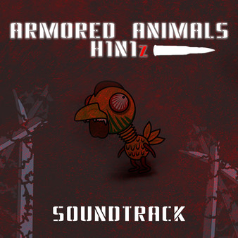 Скриншот из Armored Animals: H1N1z. Original Soundtrack
