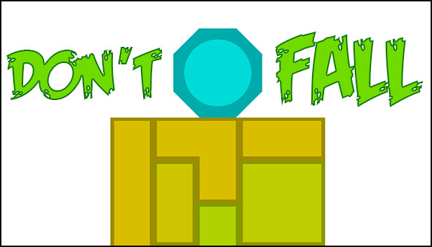 Don t fall перевод на русский. Игра don't Fall. Dont Fall. Don t Fall. Dont Fall the Test game.