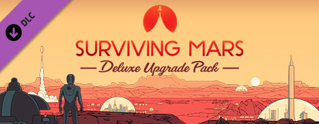 Surviving Mars: Deluxe Edition Upgrade Pack