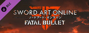SWORD ART ONLINE: FATAL BULLET - Pre-order DLC