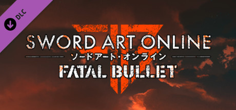 SWORD ART ONLINE: FATAL BULLET - Pre-order DLC cover art