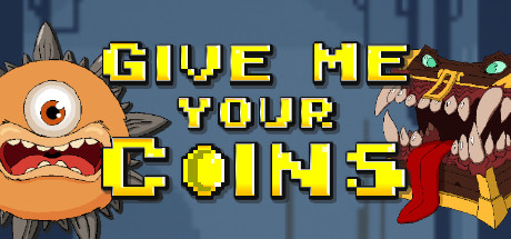 Give Me Your Coins cover art