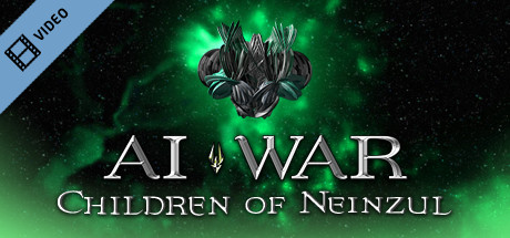 AI War Children of Neinzul Trailer cover art