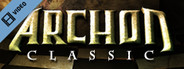 Archon Classic Trailer