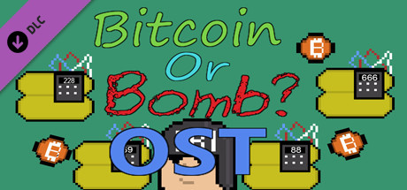 DLC Bitcoin Or Bomb? - OST  [steam key] 
