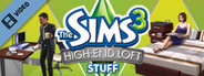 The Sims 3 High End Loft Stuff Trailer
