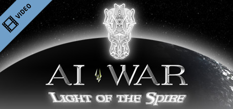 AI War Lite of the Spire Trailer cover art