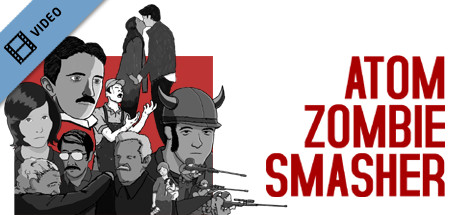 Atom Zombie Smasher Trailer cover art