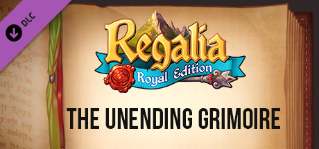 View Regalia: Of Men and Monarchs - The Unending Grimoire on IsThereAnyDeal