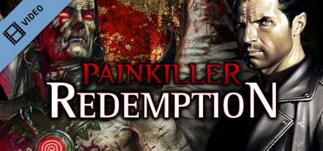Painkiller Redemption Trailer cover art