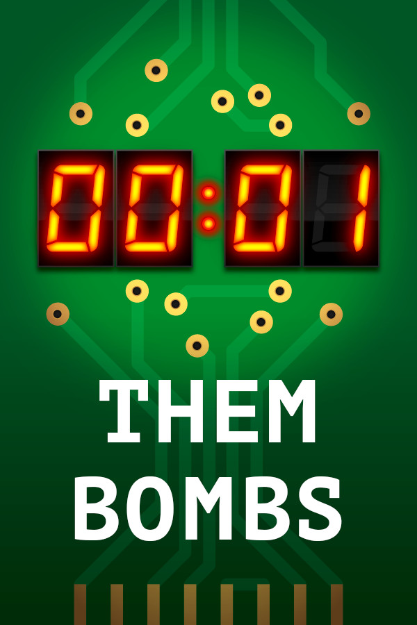 Them Bombs for steam Them Bombs for steam