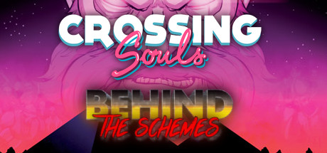 Behind The Schemes: Crossing Souls (Fourattic) cover art
