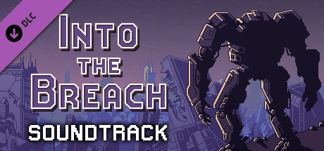 Into the Breach Soundtrack