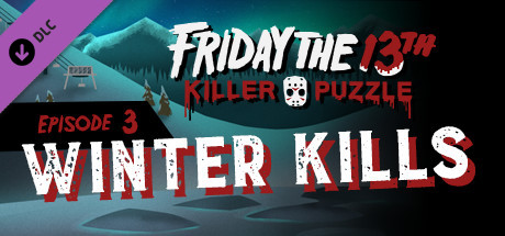 Friday the 13th: Killer Puzzle - Episode 3: Winter Kills cover art