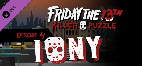 Friday the 13th: Killer Puzzle - Episode 4: I <Mask> NY cover art