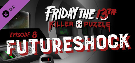 Friday the 13th: Killer Puzzle - Episode 8: Future Shock cover art