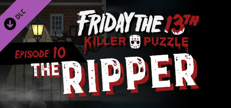 Friday the 13th: Killer Puzzle - Episode 10: The Ripper cover art