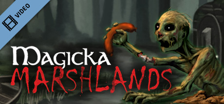 Magicka Marshlands Trailer cover art