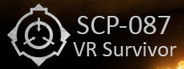 SCP-087 VR Survivor System Requirements