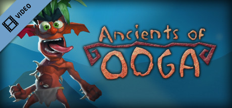 Ancients of Ooga Trailer cover art