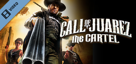 Call of Juarez The Cartel PEGI English Trailer cover art