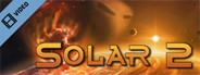 Solar 2 Trailer