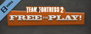 Team Fortress 2 Free to Play Trailer