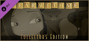 Bear With Me - Collector's Edition Upgrade cover art