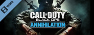 Call of Duty - Black Ops Annihilation Trailer