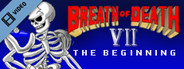 Breath of Death VII Trailer
