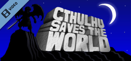 Cthulhu Saves the World Trailer cover art