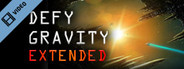 Defy Gravity Trailer