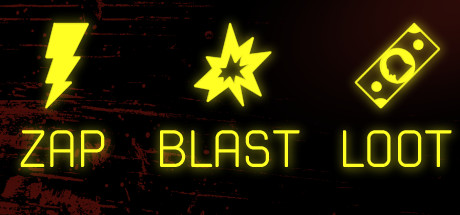 Zap, Blast, Loot cover art