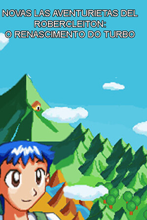 Novas Las Aventurietas del Robercleiton: o Renascimento do TURBO