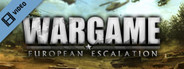 Wargame: European Escalation Trailer